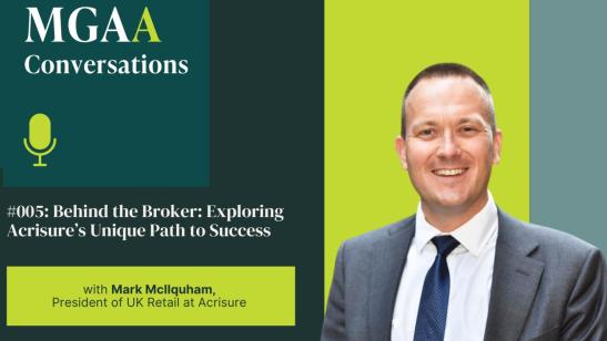 Behind the Broker: Exploring AcriSure’s Unique Path to Success with Mark McIlquham