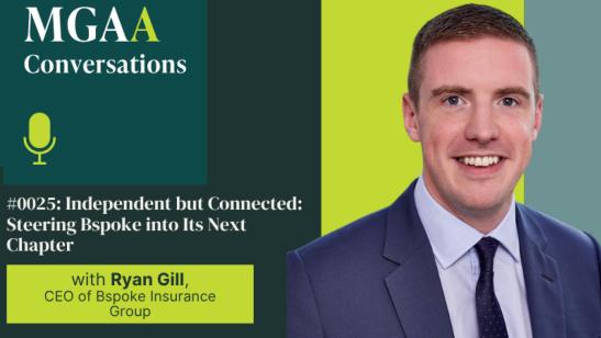 Independent but Connected: How Ryan Gill Is Steering Bspoke into Its Next Chapter | MGAA Conversations