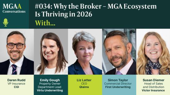 Inside BIBA: Why the Broker-MGA ecosystem is thriving in 2026 | MGAA Conversations