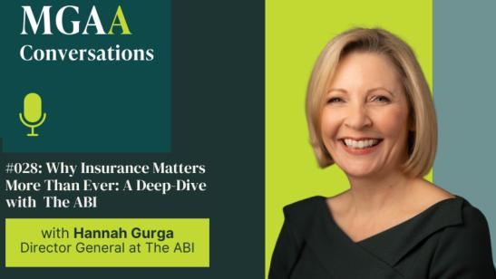 Why Insurance Matters More Than Ever: A Deep-Dive with The ABI | MGAA Conversations
